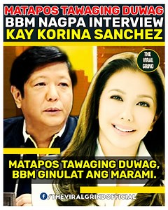 2.5M views · 65K reactions | Matapos tawaging duwag, Bongbong Marcos nagpa interview kay Korina Sanchez. Alam naman natin na ang asawa ni Korina ay si Mar Roxas na solidong taga suporta ni VP Leni Robredo. Ngunit hindi ito naging isyu kay Presidential Aspirant Bongbong Marcos. Patunay lang umano na hindi ito duwag. Ayon sa mga Netizens. #TheViralGrind | Giting ng Pinas | Facebook