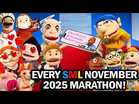 SML Movie : EVERY SML NOVEMBER 2025 MOST VIEWED VIDEOS MARATHON! !!! Best Jeffy Moments!