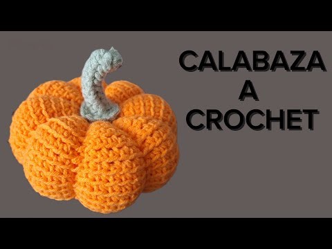 CALABAZAS A CROCHET. DECORACIÓN FÁCIL.
