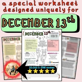 DECEMBER 13TH: Extra-Special, Unique Worksheet for this date/day on the calendar