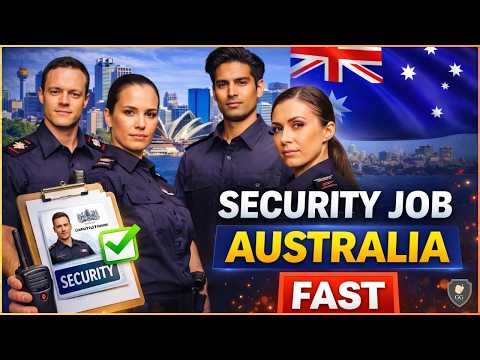 How to Get a Security Guard Licence in Australia (Step-by-Step)