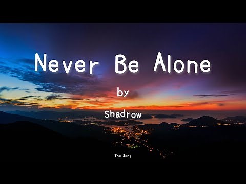 Never Be Alone by Shadrow ( FNAF4 Song ) ( Lyrics ) | The Song