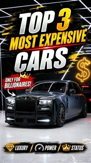 World’s Costliest Cars 😱🔥#LuxuryCars