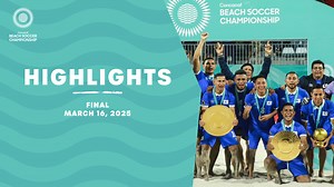 Unforgettable finale! 🔥⚽ Relive the biggest moments from the Beach Soccer Championship final and third-place match! | Concacaf