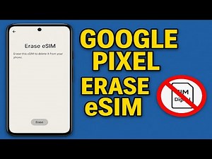 Google Pixel (How To Erase eSIM - Remove Digital SIM Card)
