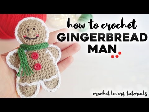 HOW TO CROCHET GINGERBREAD MAN: step by step tutorial | how to crochet a gingerbread man ornament