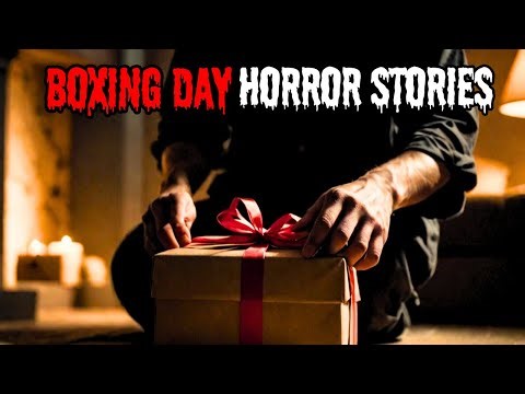 4 Disturbing Boxing Day Horror Stories