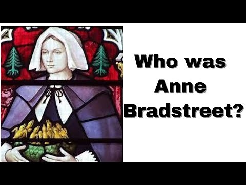 The Genius of Anne Bradstreet - Biography of the Author with Facts & Quotes From Her Poetry