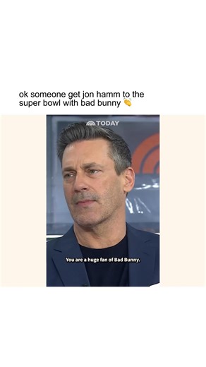 1.2M views · 15K reactions | Bad Bunny is the 2026 Super Bowl Halftime performer — and fan Jon Hamm probably started dancing with so much joy when he heard the news!!!  | Today Show | Facebook