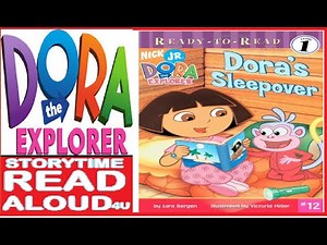 DORA’s SLEEPOVER | Storytime Read Aloud 4u