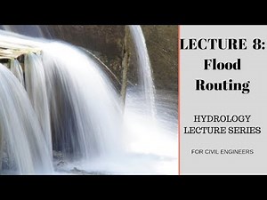 Flood Routing Video Lecture | Engineering Hydrology - Civil Engineering (CE)