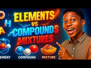 JAMB 2026: Elements, Compounds, and Mixtures | JAMB FOCUSED