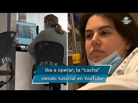 TikTok: doctora busca tutoriales en YouTube para hacer cirugía