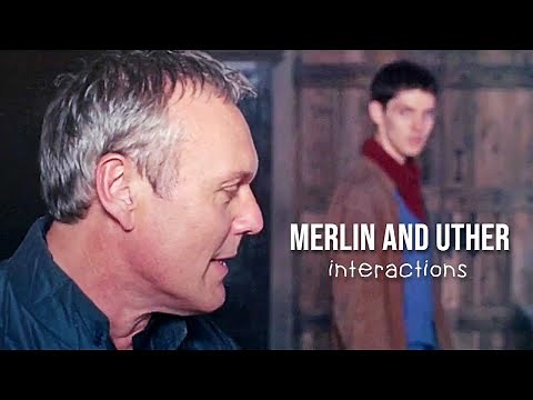all of Merlin and Uther interactions