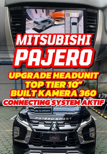 Upgrade Pajero Sport dengan Kamera 360 dan Head Unit Baru