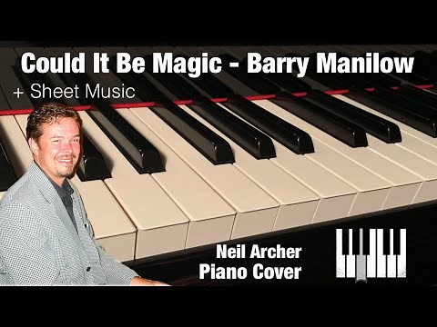 Could It Be Magic - Barry Manilow - Piano