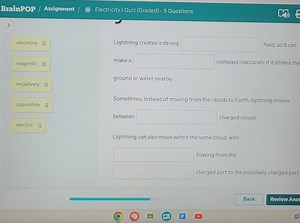 BrainPOP / AssignmentElectricity I Quiz (Graded) - 9 Questions... | Filo