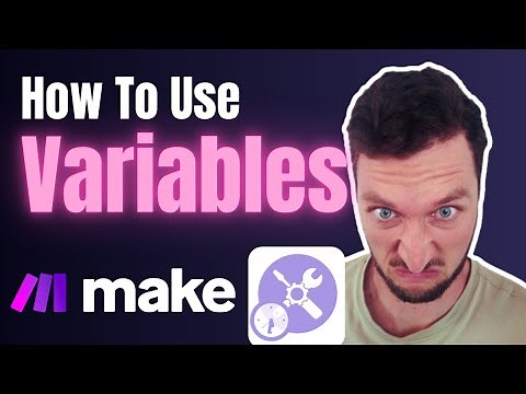 How To Use Variables in Make.com for Peak Productivity