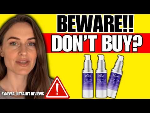 SYNEVRA SERUM REVIEW (❌SCAM OR LEGIT?✅) Synevra Ultra Lift Reviews - Synevra UltraLift Reviews 2026