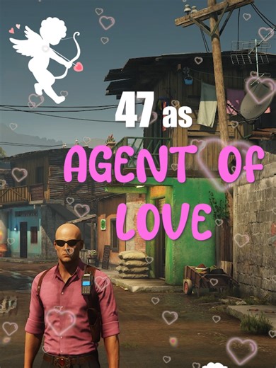 Happy Valentines Day. #agent47 #hitman #gaming #valentinesday #fyp #tiktokgaming