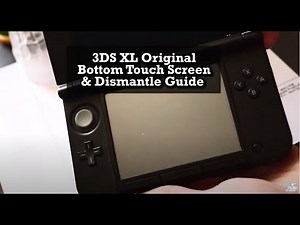 Nintendo 3DS XL 2012 Touch Screen Digitizer Replacement & Full Dismantle