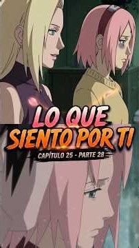 Y más siendo Naruto... (CAP 25 - P28) #naruto #narusaku #sakura #fanfiction #sasuke #anime