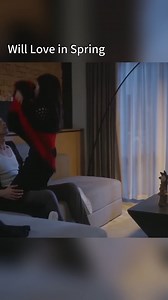 😍😍 剧名（Drama Name) : 春色寄情人 Will Love in Spring #cdrama #春色寄情人 #WillLoveinSpring #李现 #周雨彤 #万鹏 #中国电视剧 #love #都市 #爱情 #治愈 #LiXian #ZhouYutong | 剧荒党 Search Drama