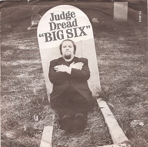 Judge Dread - Big Six