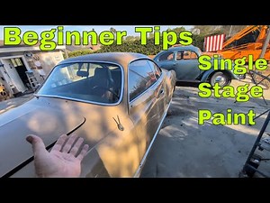 Single Stage Paint Tips for Beginners! (Fix Mistakes + Get Better Results FAST)