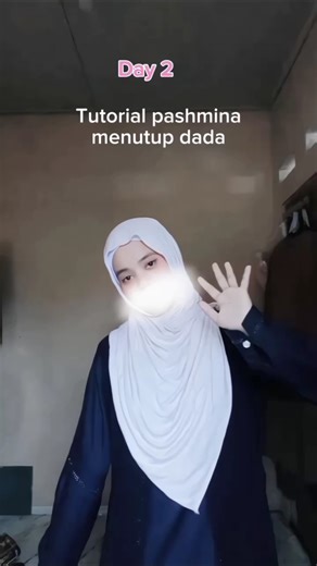 day 2 tutorial #tutorialjilbab #tutorialpashmina ##tutoriallhijabmenutupdada