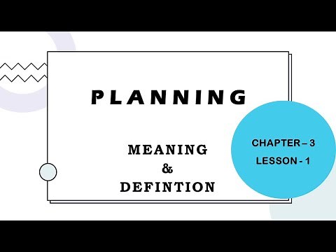 Meaning and Definition of Planning | Planning Function | Functions of Management