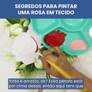 7.7K views · 2K reactions | Curso de Pintura de Rosas em Tecido ❤️ Saiba como pintar rosas em tecido de maneira simples e rápida, mesmo sendo iniciante. Clique no link abaixo e comece agora mesmo! Acesse ⤵️⤵️ https://www.escoladepintura.com.br/tw-curso-pintura-de-rosas/ | Escola de Pintura | Facebook