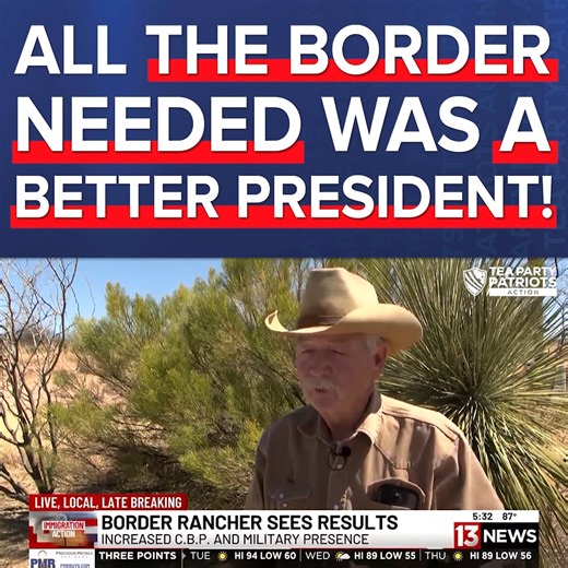 Under Donald Trump, Border ranch sees drop in illegal aliens from 200 per day to only 3 per day 🤯🙌⁩ | Tea Party Patriots