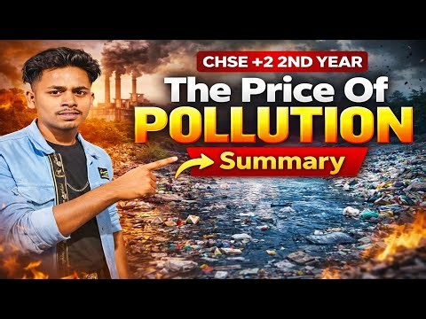 Plus Two Second Year English The Price Of Pollution | The Price Of Pollution Class 12 |