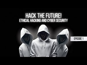 Mastering Cybersecurity in the AI Age: Episode 1 - Ethical Hacking Essentials & Tools Revealed!
