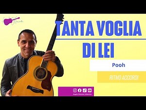 Tanta voglia di lei - Pooh - Accordi Chitarra