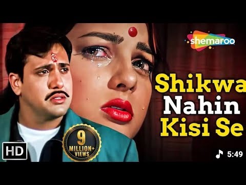 Shikwa Nahin Kisi Se | Naseeb (1997) : Kumar Sanu | Govinda, Mamta Kulkar...Shemaroo Musical Maestr