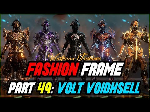 VOLT VOIDSHELL FASHION FRAME l Texturize and win a prize [WARFRAME]