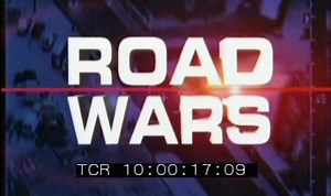 Road Wars - Road Wars Series 4 Programme 1 (60 minutes)