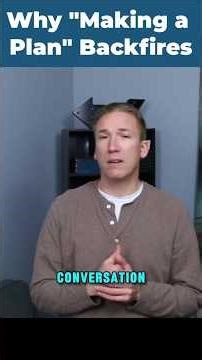 Why “Making a Plan” Backfires | Failure to Launch