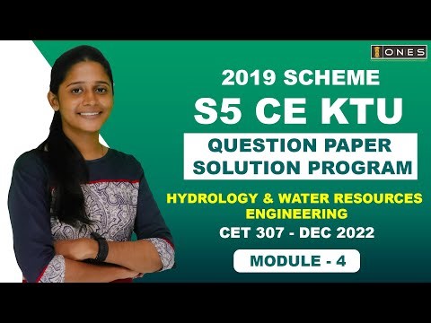 S5 KTU 2019 Scheme QP Solution | CE |HYDROLOGY & WATER RESOURCES | CET307 | Module 4- DEC 2022
