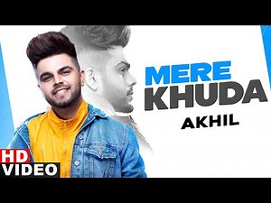 Mere Khuda (Full Video) | Akhil | Bob | Latest Punjabi Songs 2020 | Speed Records