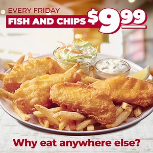 Fast food needs a reality check. Get the quality and price you deserve with our $9.99 Fish & Chips available EVERY Friday. | Ruby Tuesday