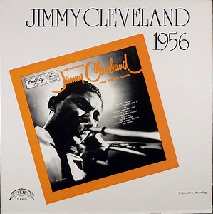 Jimmy Cleveland - Introducing Jimmy Cleveland And His All Stars