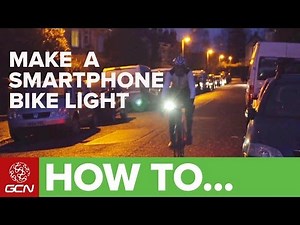 Lights Out? Make A Smartphone Bike Light - GCN's Roadside Maintenance Series