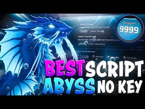 BEST Roblox Abyss Script *NO KEY* Instant Catch, Inf Oxygen + MORE!