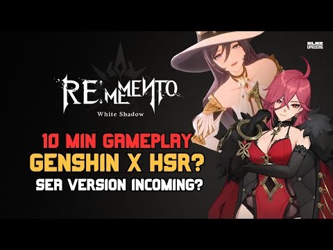 Re:Memento = Genshin x HSR? 10 Min Raw Gameplay | July 9 SEA Launch?