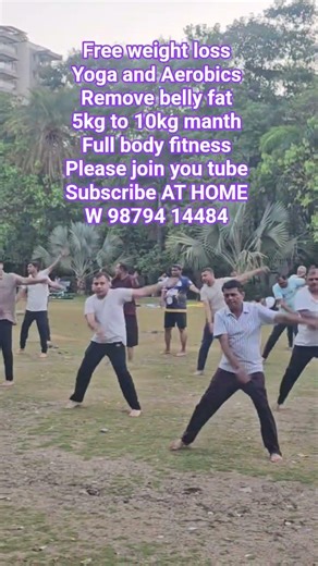 OM YOGA AEROBICS I 5kg to 25kg WEIGHT LOSS DO DAILY 30 MINUTES REMOVE BELLY FAT AT HOME: 9879414484