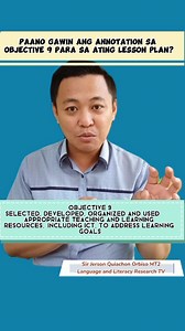 5K views · 189 reactions | Tips and suggestions paano gumawa ng annotation sa Objective 9 para sa ating lesson plan #DepEdTeachers #T1toT3 #rpms2023 #RPMSPPST #classroomobservationtools #objectivesandkeyresults | Language & Literacy Research TV | Facebook