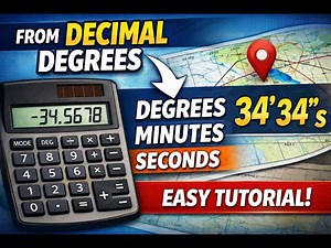 Convert Decimal Coordinates to DMS Using a Calculator